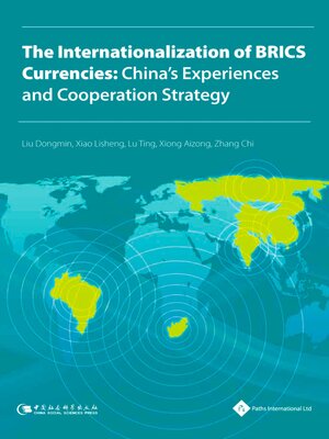 cover image of The Internationalization of BRICS Currencies